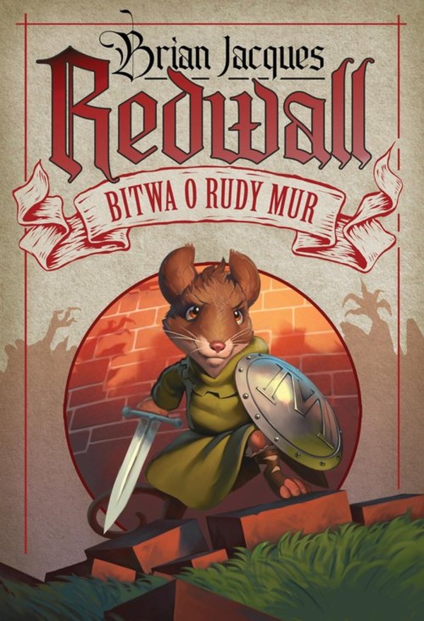 Redwall Bitwa o Rudy Mur Redwall Tom 1