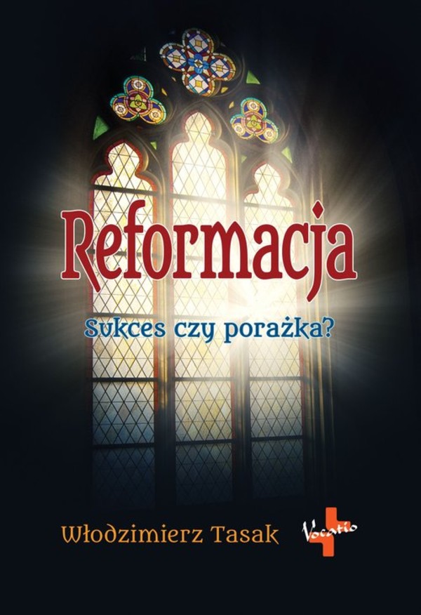 Reformacja Sukces czy porażka