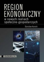 Region ekonomiczny w nowych realiach społeczno-gospodarczych - pdf