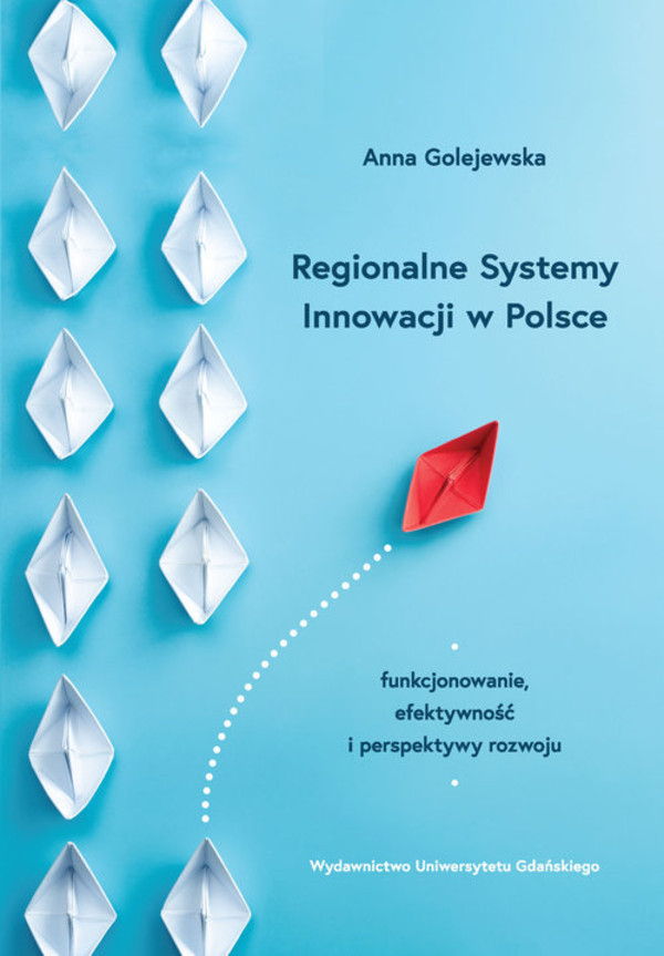 Regionalne Systemy Innowacji w Polsce
