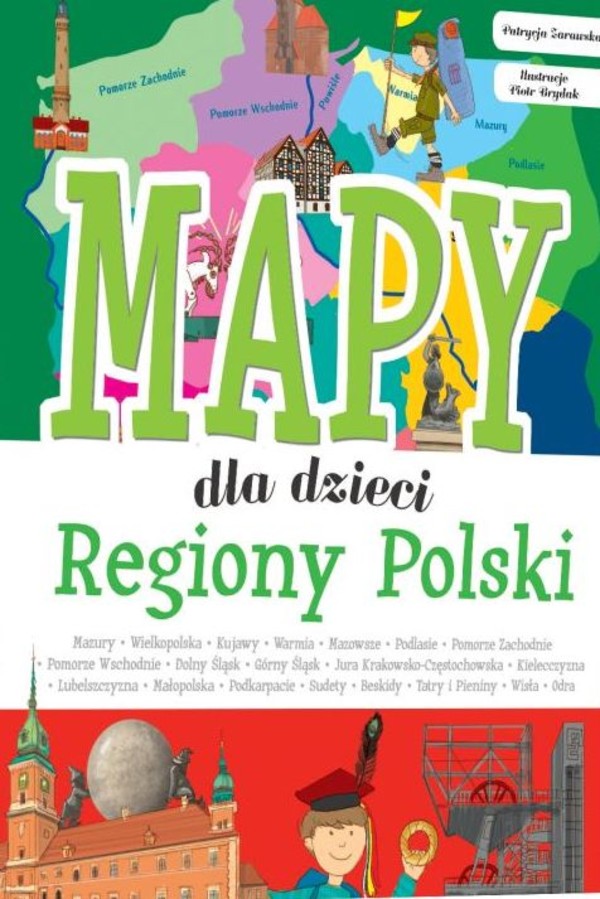 Mapy dla dzieci: Regiony Polski