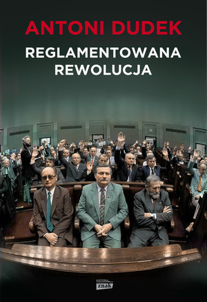 REGLAMENTOWANA REWOLUCJA Rozpad dyktratury komunistycznej w Polsce 1968-1990