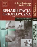 Rehabilitacja Ortopedyczna Tom 1 i 2