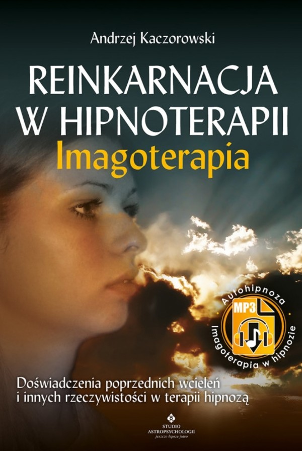 Reinkarnacja w hipnoterapii Imgoterapia