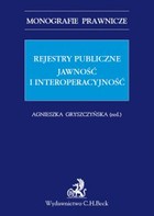Rejestry publiczne. Jawność i interoperacyjność - pdf Monografie prawnicze