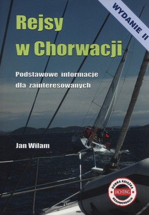 Rejsy w Chorwacji Podstawowe informacje dla zainteresowanych