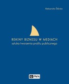 Rekiny biznesu w mediach - mobi, epub