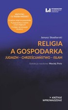 Religia a gospodarka - mobi, epub, pdf Judaizm - Chrześcijaństwo - Islam