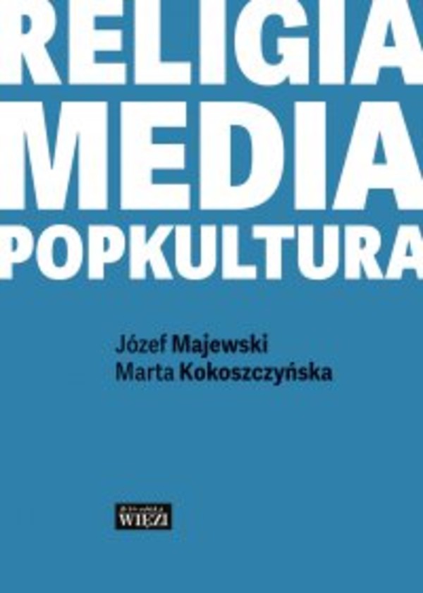Religia Media Popkultura - mobi, epub