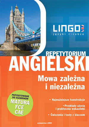 Repetytorium Angielski. Mowa zależna i niezależna