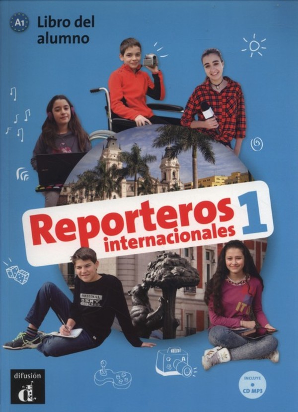 Reporteros internacionales 1. Poziom A1. Podręcznik do nauki języka hiszpańskiego