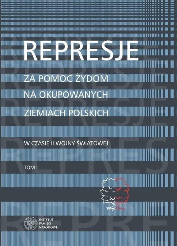 Represje za pomoc Żydom na okupowanych ziemiach polskich