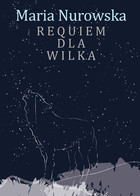 Requiem dla wilka - mobi, epub