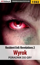 Okładka:Resident Evil: Revelations 2 - Wyrok poradnik do gry 
