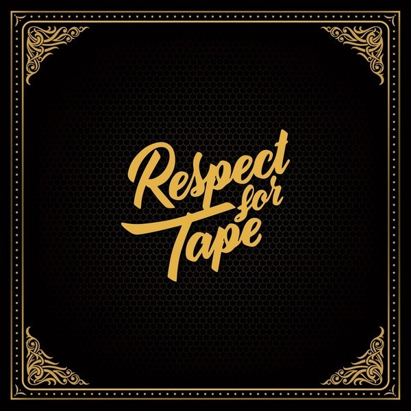 Respect For Tape (vinyl) (Limited Edition)