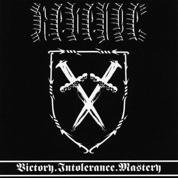 Victory. Intolerance. Mastery