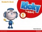 Ricky the Robot 1. Student`s Book Podręcznik