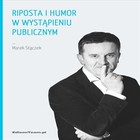 Riposta i humor w wystąpieniu publicznym - Audiobook mp3