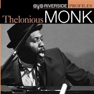 Riverside Profiles Thelonious Monk