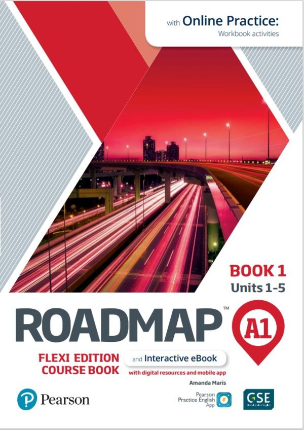 Roadmap A1. Flexi Edition. Course Book 1 and Interactive eBook with Online Practice Access