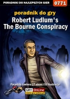 Robert Ludlum`s The Bourne Conspiracy poradnik do gry - epub, pdf