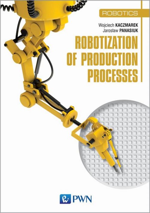 Robotization of production processes - mobi, epub