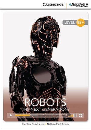Robots: The Next Generation? Intermediate Book with Online Access
