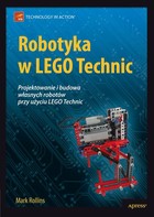 Robotyka w LEGO Technic. Projektowanie i budowa własnych robotów - pdf