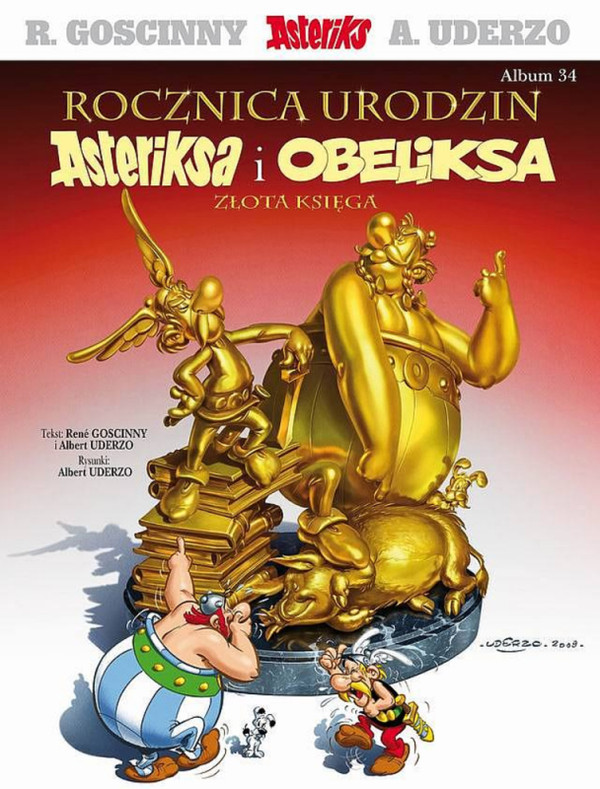 Rocznica urodzin Asteriksa i Obeliksa Złota księga Asteriks Tom 34