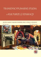 Rocznik Naukowy KPSW w Bydgoszczy. Transdyscyplinarne studia o kulturze(i) edukacji - pdf