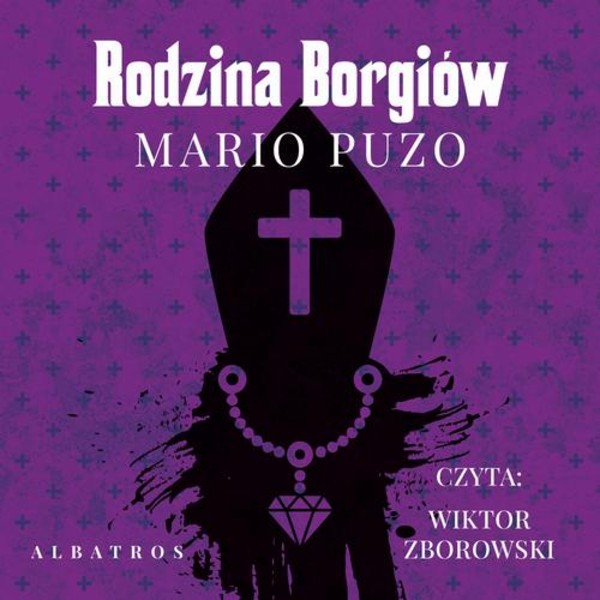 Rodzina Borgiów - Audiobook mp3