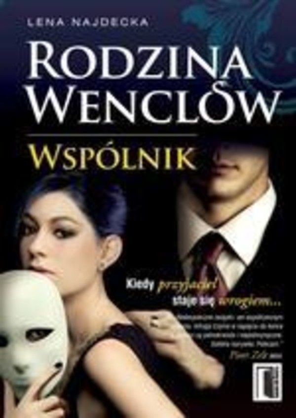 Rodzina Wenclów. Wspólnik Wspólnik