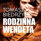 Rodzinna wendeta - Audiobook mp3