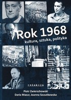 Rok 1968 - pdf Kultura, sztuka, polityka