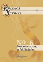 Romanica Silesiana. No 6: Postcolonialisme et fait littéraire - 08