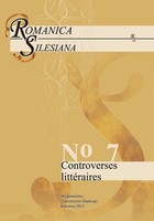 Romanica Silesiana. No 7: Controverses littéraires - 28 Controverses et convergences.