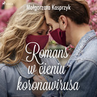 Romans w cieniu koronawirusa - Audiobook mp3