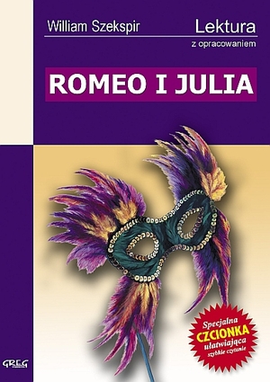 Romeo i Julia Lektura z opracowaniem