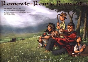 Romowie - Roma - Romanies Historia w obrazach