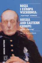 Rosja i Europa Wschodnia. Imperiologia stosowana