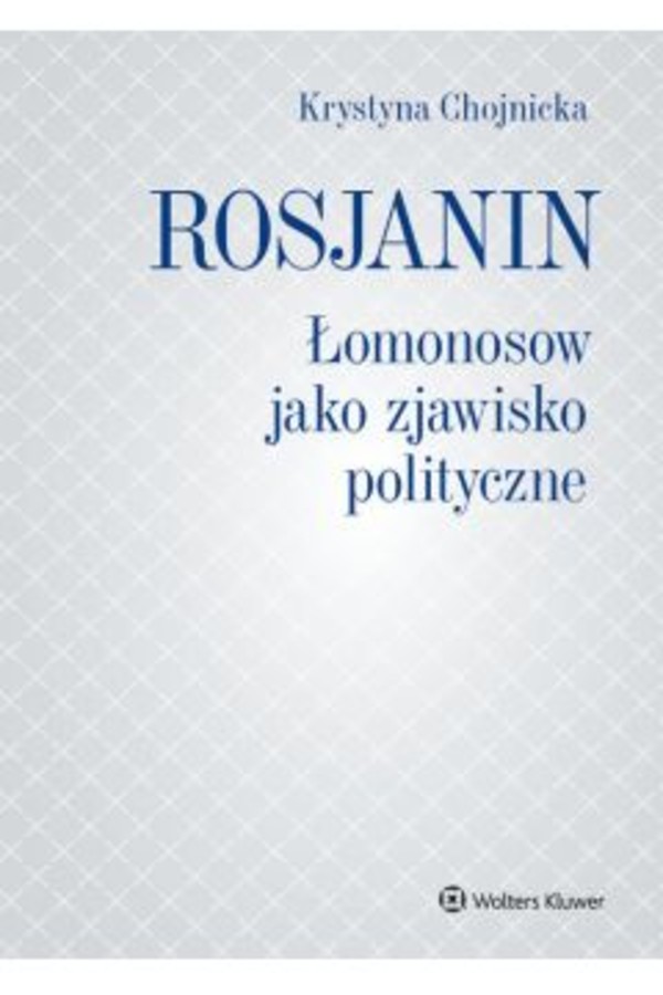 Rosjanin Łomonosow jako zjawisko polityczne