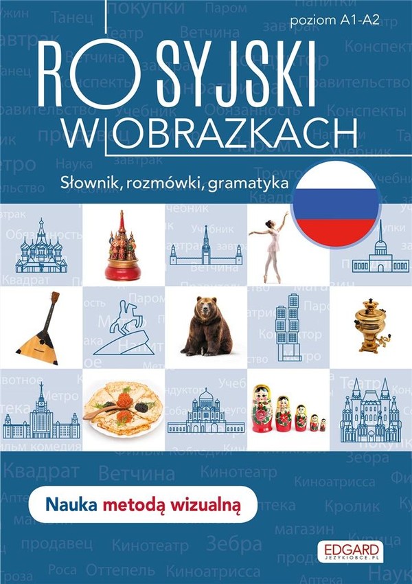 Rosyjski w obrazkach Słówka, rozmówki, gramatyka