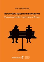 Równość w systemie emerytalnym - pdf Emerytury kobiet i mężczyzn w Polsce