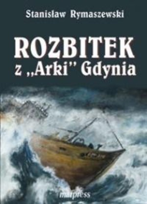 Rozbitek z `Arki` Gdynia