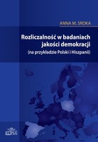 Rozliczalność w badaniach jakości demokracji - pdf (na przykładzie Polski i Hiszpanii)