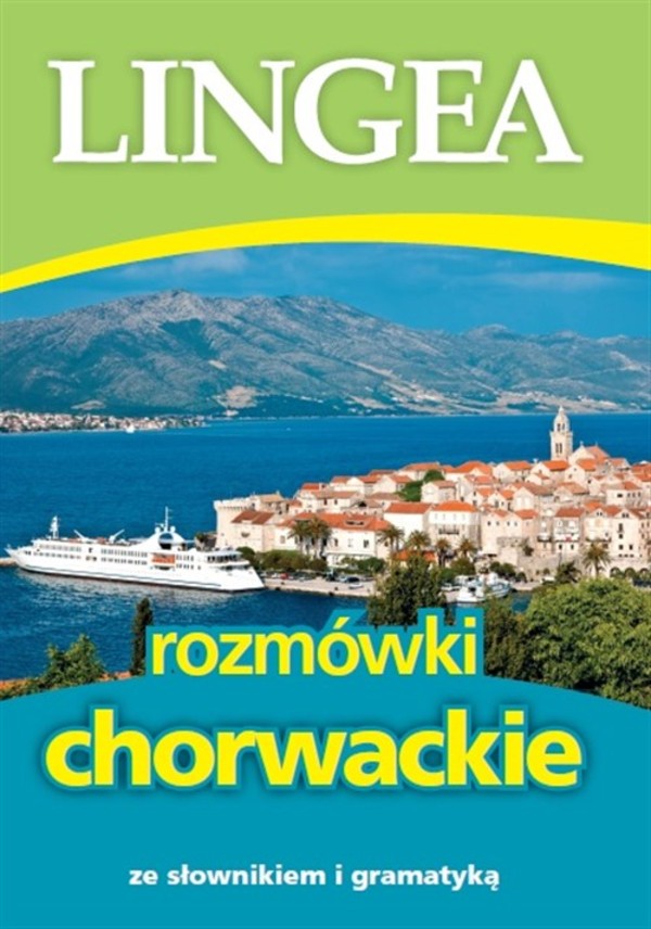 Rozmówki chorwackie za słownikiem i gramatyką