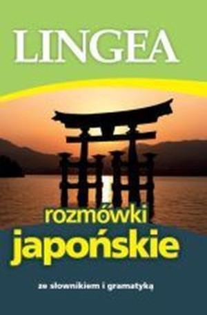 Rozmówki japońskie ze słownikiem i gramatyką