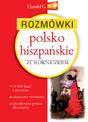 Rozmówki polsko-hiszpańskie ze słowniczkiem Herald G