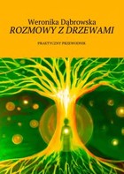 Rozmowy z drzewami