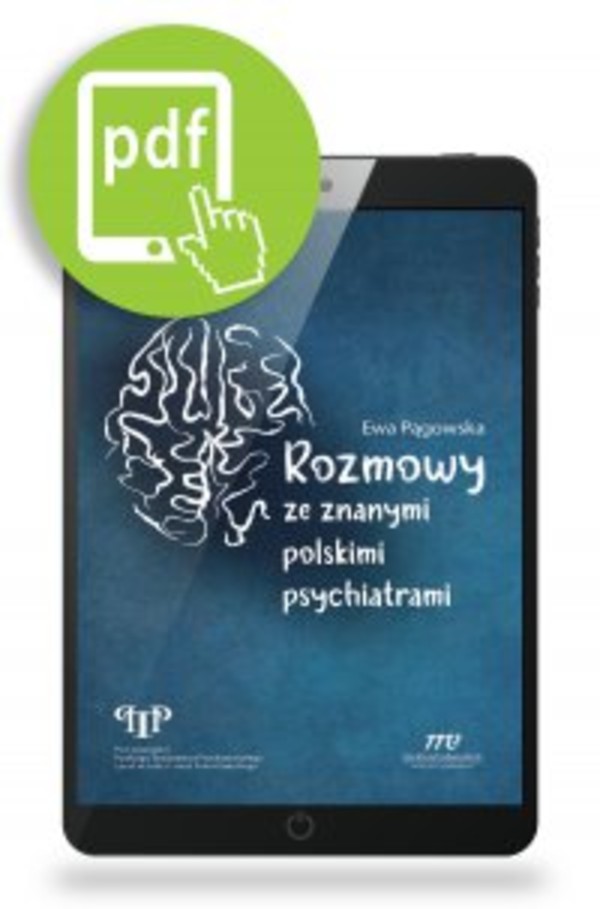 Rozmowy ze znanymi polskimi psychiatrami - mobi, epub, pdf